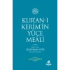 Kuran-ı Kerimin Yüce Meali