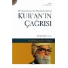 Kuranın Çağrısı  Bir Müslümanın En Mukaddes Görevi
