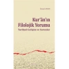 Kuranın Filolojik Yorumu  Tarihsel Gelişim ve Sorunlar