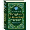 Kuran-ı Kerim ve Açıklamalı Meali (Kod: 055)