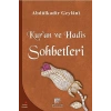 Kuran ve Hadis Sohbetleri