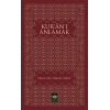 Kur’an’ı Anlamak