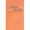 Kuranı Kendi Tarihinde Okumak