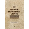 Kur’an’ın Metinleşmesi Üzerine