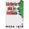 Kürtlerin PKK İle İmtihanı