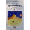 Kutlu Peygamberim