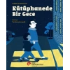 Kütüphanede Bir Gece