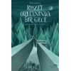Kuzey Ormanında Bir Gece