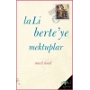 LaLi Berte’ye Mektuplar