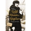 Latife Hanımın Kağıtları