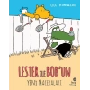 Lester ile Bob’un Yeni Maceraları
