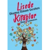 Lisede Okumuş Olmam Gereken Kitaplar