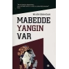 Mabedde Yangın Var