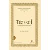 Manevi İlerlemenin Merhaleleri 2: Tezekki