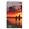 Mara İle Dann -  Modern Klasikler Dizisi (Ciltli)