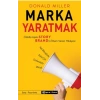Marka Yaratmak - Ödüllü Ajans StoryBrand’in İlham Veren Hikâyesi