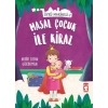 Masal Çocuk ile Kiraz - Öykü Makinesi 7