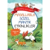Masallarla Sözel Mantık Etkinlikleri – Bir Varmış Bir Yokmuş
