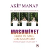 Masumiyet Nedir ve Nasıl Geri Kazanılır?
