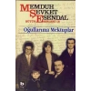 Memduh Şevket Esendal Bütün Eserleri - 18 Oğullarıma Mektuplar