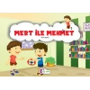 Mert ile Mehmet