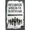Metabolik Kişilik ve İş Dünyası