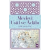 Mevlevi Usul ve Adabı