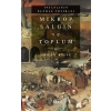 Mikrop, Salgın Ve Toplum - Orhan Kılıç