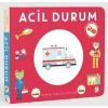 Minik Yolculuklar - Acil Durum