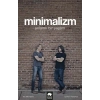 Minimalizm-Anlamlı Bir Yaşam