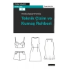 Moda Tasarımında Teknik Çizim ve Kumaş Rehberi