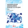 Modern Eğitim Sistemlerinin Doğuşu ve Gelişimi