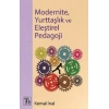 Modernite, Yurttaşlık ve Eleştirel Pedagoji