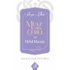 Muaz Bin Cebel ve Helal-Haram