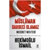 Müslüman Darbeci Olamaz