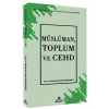 Müslüman, Toplum ve Cehd