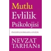 Mutlu Evlilik Psikolojisi