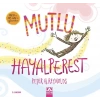 Mutlu Hayalperest