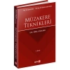 Müzakere Teknikleri İlke, Süreç, Uygulama