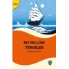 My Fellow Traveler - Stage 1 - Alıştırma ve Sözlük İlaveli