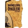 Nağmelerin Öyküleri