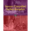 Namus Cinayetleri ve Sarhoş Kavgaları