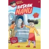 Nanunun Maceraları 2 - Başkan Nanu