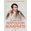 Napoleon Bonaparte - Osprey Büyük Komutanlar