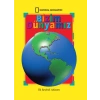 National Geographic Bizim Dünyamız - İlk Resimli Atlasım