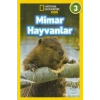 National Geographic Kids - Mimar Hayvanlar - Seviye 3