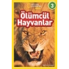 National Geographic Kids - Ölümcül Hayvanlar