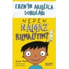 Neden Namaz Kılmalıyım? – Eren’in Akıllıca Soruları