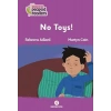 No Toys!