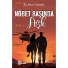 Nöbet Başında Aşk